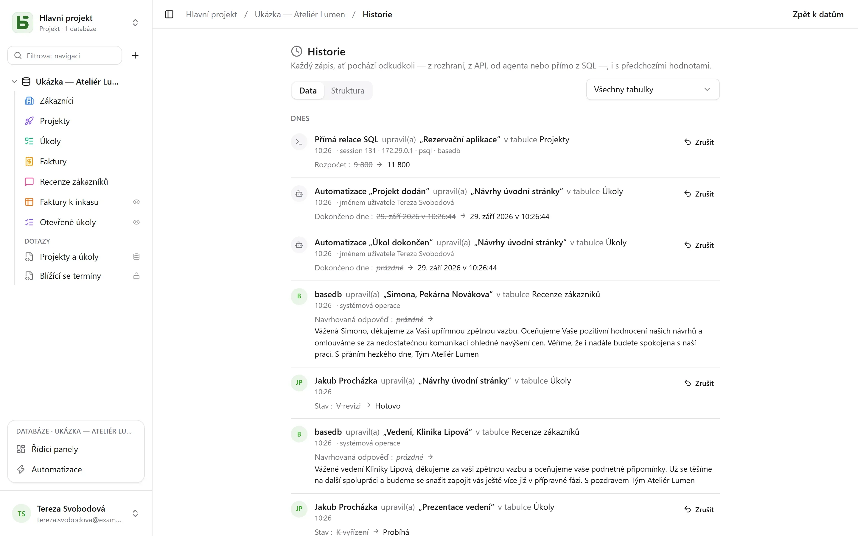 basedb – historie: Každý zápis, ať přichází odkudkoli – od člověka, z automatizace, z přímého SQL – i s předchozími hodnotami.